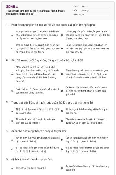 Trắc nghiệm Sinh Học 12 (có đáp án): Cấu trúc di truyền của quần thể ngẫu phối (p1)