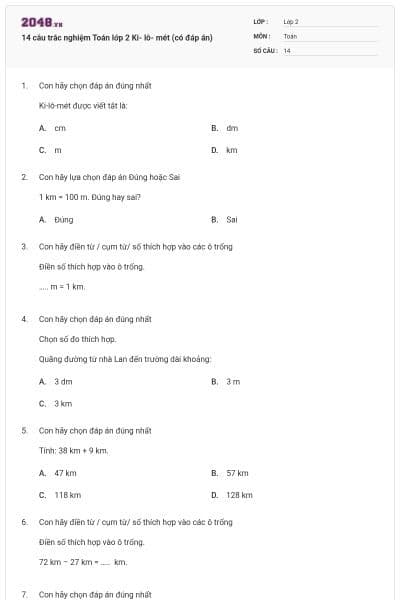 14 câu trắc nghiệm Toán lớp 2 Ki- lô- mét (có đáp án)