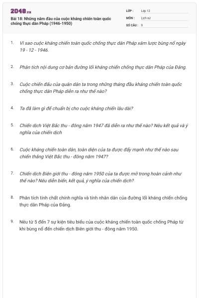 Bài 18: Những năm đầu của cuộc kháng chiến toàn quốc chống thực dân Pháp (1946-1950)
