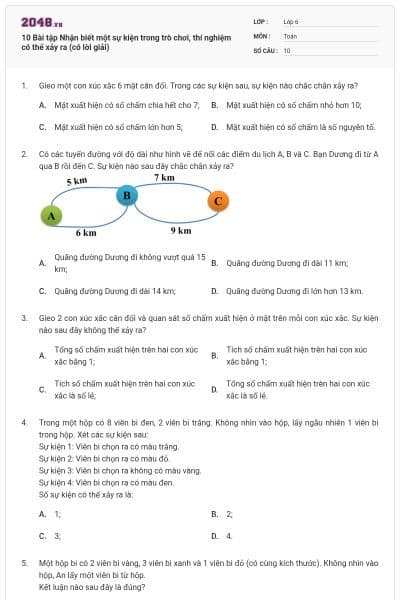 10 Bài tập Nhận biết một sự kiện trong trò chơi, thí nghiệm có thể xảy ra (có lời giải)