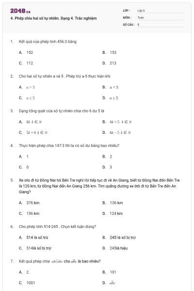 4. Phép chia hai số tự nhiên. Dạng 4. Trắc nghiệm