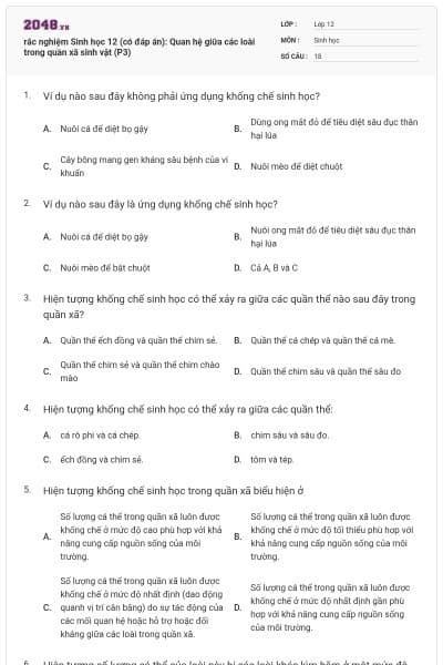 rắc nghiệm Sinh học 12 (có đáp án): Quan hệ giữa các loài trong quần xã sinh vật (P3)