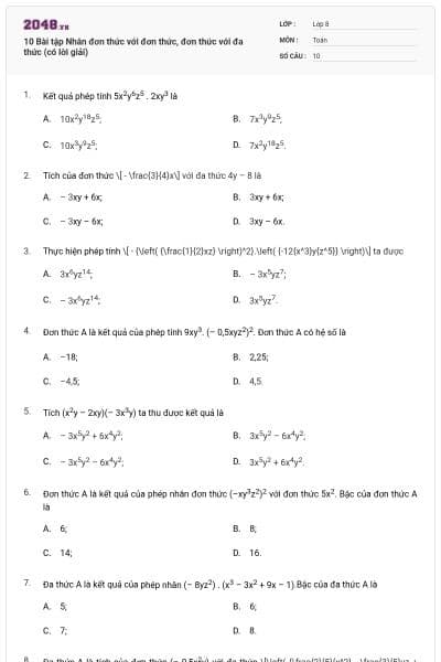 10 Bài tập Nhân đơn thức với đơn thức, đơn thức với đa thức (có lời giải)