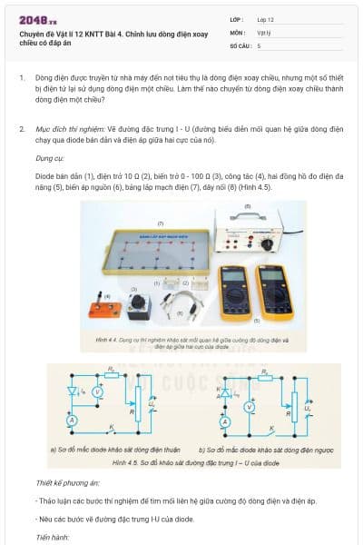 Chuyên đề Vật lí 12 KNTT Bài 4. Chỉnh lưu dòng điện xoay chiều có đáp án
