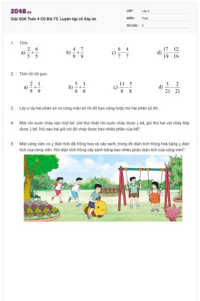 Giải SGK Toán 4 CD Bài 75. Luyện tập có đáp án