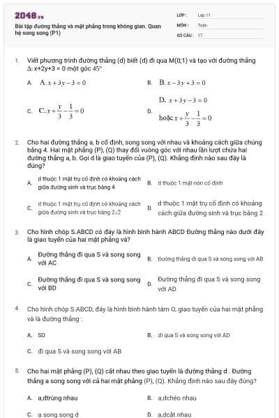 Bài tập đường thẳng và mặt phẳng trong không gian. Quan hệ song song (P1)
