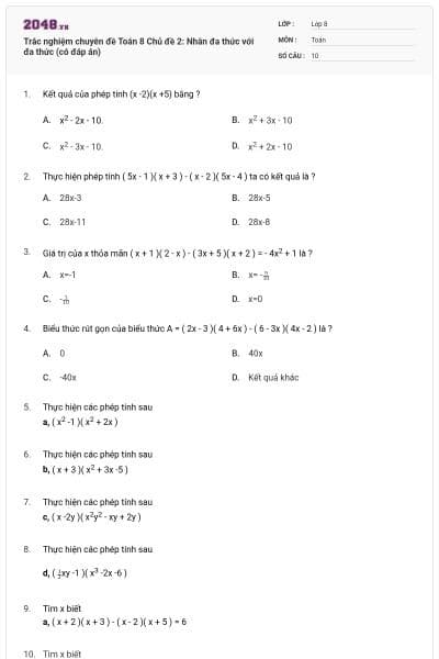 Trắc nghiệm chuyên đề Toán 8 Chủ đề 2: Nhân đa thức với đa thức (có đáp án)