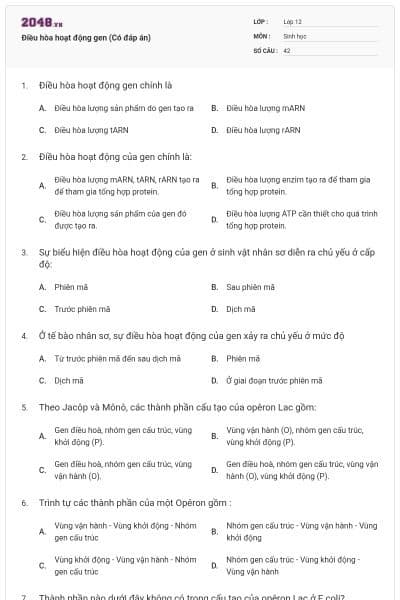 Điều hòa hoạt động gen (Có đáp án)