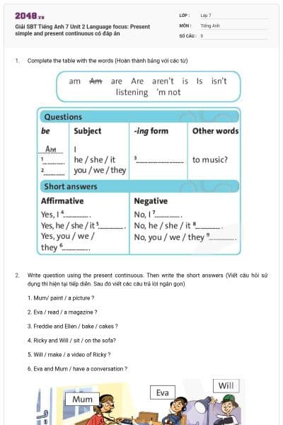 Giải SBT Tiếng Anh 7 Unit 2 Language focus: Present simple and present continuous có đáp án