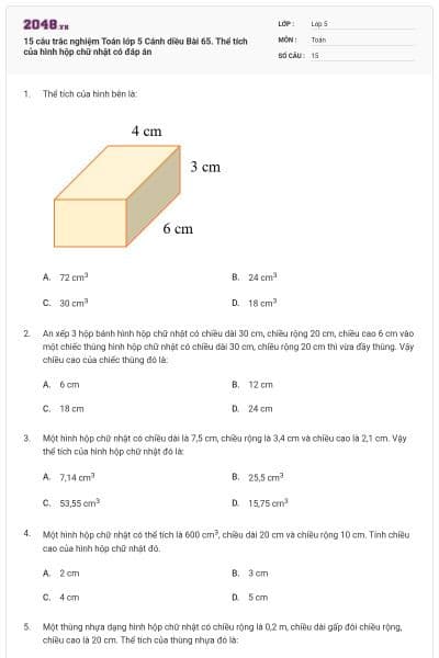 15 câu trắc nghiệm Toán lớp 5 Cánh diều Bài 65. Thể tích của hình hộp chữ nhật có đáp án