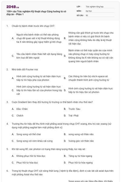 100+ câu Trắc nghiệm Kỹ thuật chụp Cộng hưởng từ có đáp án - Phần 1