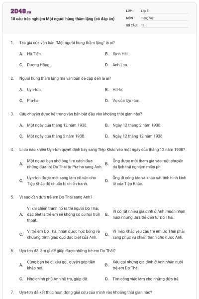 18 câu trắc nghiệm Một người hùng thầm lặng (có đáp án)