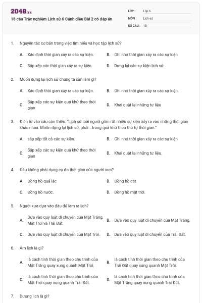 18 câu Trắc nghiệm Lịch sử 6 Cánh diều Bài 2 có đáp án