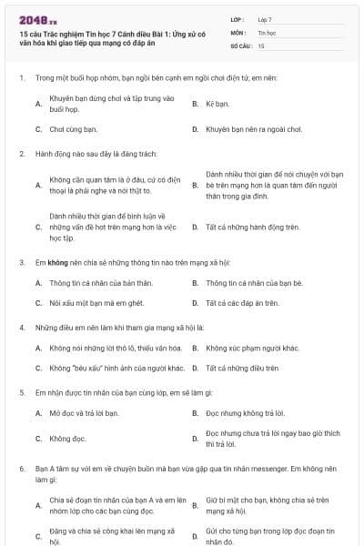 15 câu Trắc nghiệm Tin học 7 Cánh diều Bài 1: Ứng xử có văn hóa khi giao tiếp qua mạng có đáp án