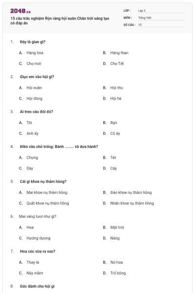 15 câu trắc nghiệm Rộn ràng hội xuân Chân trời sáng tạo có đáp án