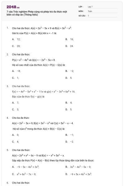 7 câu Trắc nghiệm Phép cộng và phép trừ đa thức một biến có đáp án (Thông hiểu)