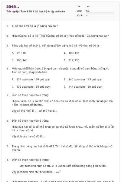 Trắc nghiệm Toán 4 Bài 9 (có đáp án) ôn tập cuối năm