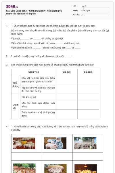 Giải VBT Công nghệ 7 Cánh Diều Bài 9. Nuôi dưỡng và chăm sóc vật nuôi có đáp án