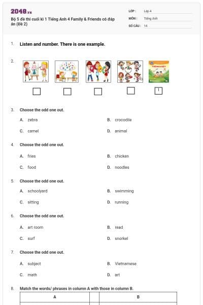 Bộ 5 đề thi cuối kì 1 Tiếng Anh 4 Family & Friends có đáp án (Đề 2)