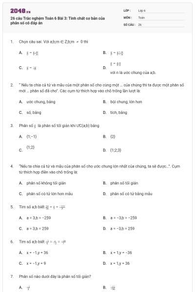 26 câu Trắc nghệm Toán 6 Bài 3: Tính chất cơ bản của phân số có đáp án