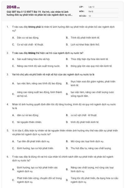 Giải SBT Địa lí 12 KNTT Bài 19. Vai trò, các nhân tố ảnh hưởng đến sự phát triển và phân bố các ngành dịch vụ có đáp án