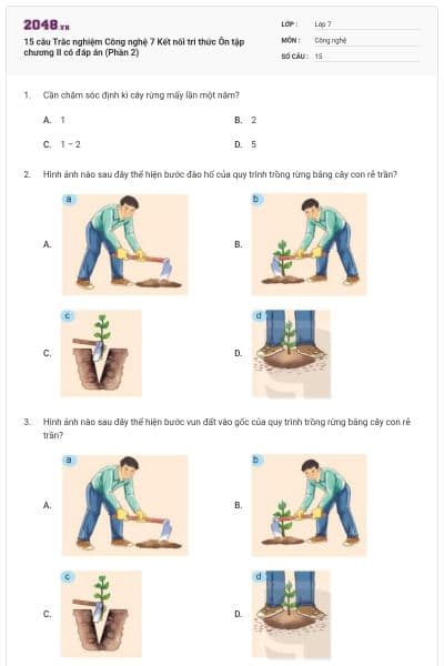 15 câu Trắc nghiệm Công nghệ 7 Kết nối tri thức Ôn tập chương II có đáp án (Phần 2)