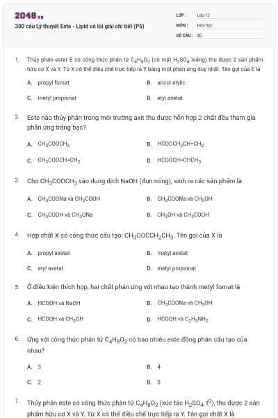 300 câu Lý thuyết Este - Lipid có lời giải chi tiết (P5)