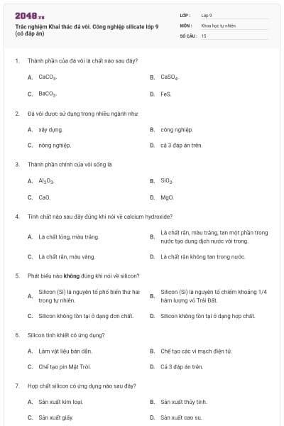 Trắc nghiệm Khai thác đá vôi. Công nghiệp silicate lớp 9 (có đáp án)