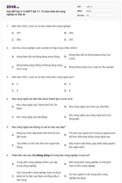 Giải SBT Địa lí 12 KNTT Bài 17. Tổ chức lãnh thổ công nghiệp có đáp án