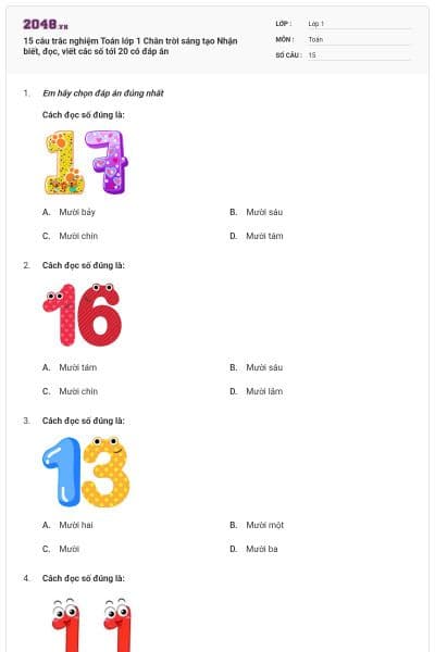 15 câu trắc nghiệm Toán lớp 1 Chân trời sáng tạo Nhận biết, đọc, viết các số tới 20 có đáp án