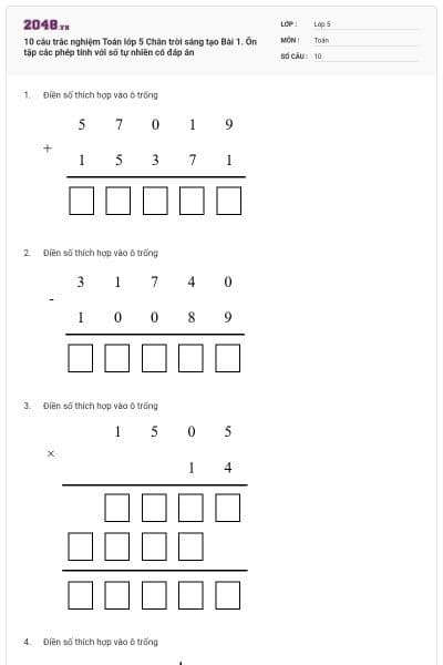 10 câu trắc nghiệm Toán lớp 5 Chân trời sáng tạo Bài 1. Ôn tập các phép tính với số tự nhiên có đáp án