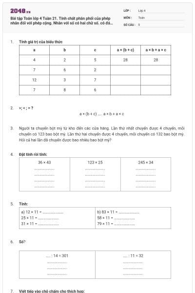Bài tập Toán lớp 4 Tuần 21. Tính chất phân phối của phép nhân đối với phép cộng. Nhân với số có hai chữ số. có đáp án