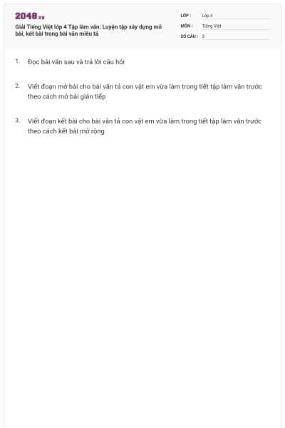 Giải Tiếng Việt lớp 4 Tập làm văn: Luyện tập xây dựng mở bài, kết bài trong bài văn miêu tả