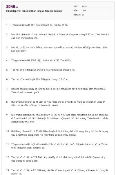 20 bài tập Tìm hai số khi biết tổng và hiệu (có lời giải)