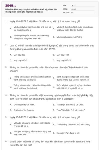 Miền Bắc khôi phục và phát triển kinh tế-xã hội, chiến đấu chống chiến tranh phá hoại lần(Có đáp án)