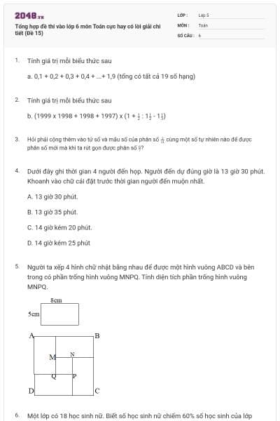 Tổng hợp đề thi vào lớp 6 môn Toán cực hay có lời giải chi tiết (Đề 15)
