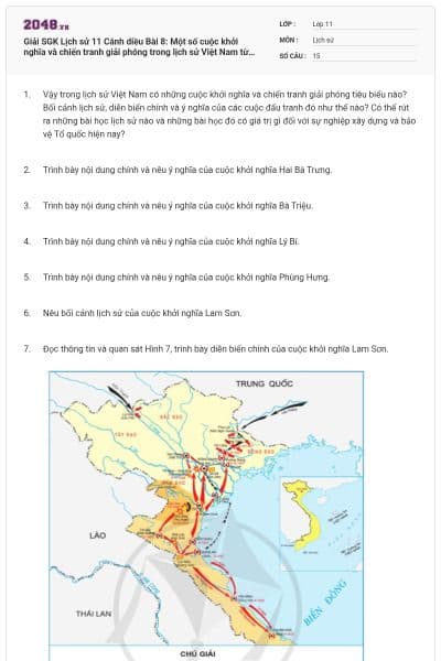 Giải SGK Lịch sử 11 Cánh diều Bài 8: Một số cuộc khởi nghĩa và chiến tranh giải phóng trong lịch sử Việt Nam từ thế kỉ 3 TCN đến cuối thế kỉ 19 có đáp án