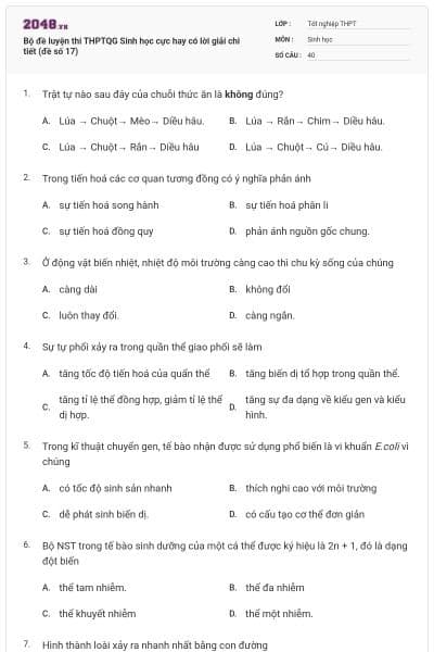 Bộ đề luyện thi THPTQG Sinh học cực hay có lời giải chi tiết (đề số 17)