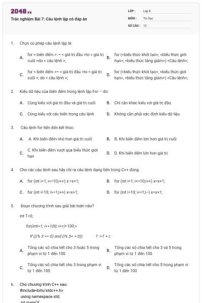 Trắc nghiệm Bài 7: Câu lệnh lặp có đáp án