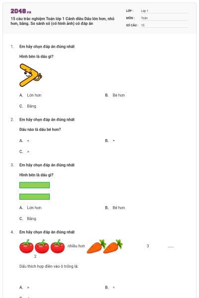 15 câu trắc nghiệm Toán lớp 1 Cánh diều Dấu lớn hơn, nhỏ hơn, bằng. So sánh số (có hình ảnh) có đáp án