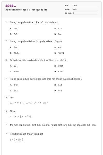 Đề thi định kì cuối học kì II Toán 4 (Đề số 11)