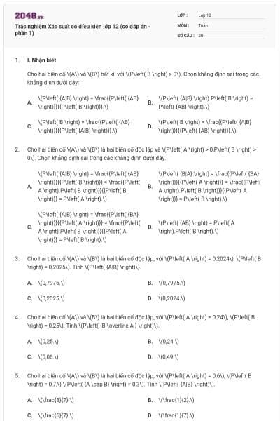 Trắc nghiệm Xác suất có điều kiện lớp 12 (có đáp án - phần 1)