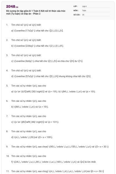Đề cương ôn tập giữa kì 1 Toán 6 Kết nối tri thức cấu trúc mới (Tự luận) có đáp án - Phần 2