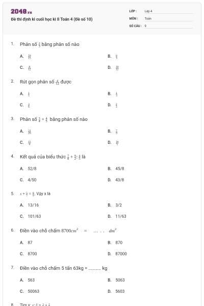 Đề thi định kì cuối học kì II Toán 4 (Đề số 10)