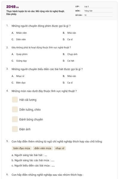 Thực hành luyện từ và câu: Mở rộng vốn từ nghệ thuật. Dấu phẩy.
