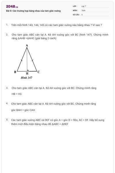 Bài 8: Các trường hợp bằng nhau của tam giác vuông