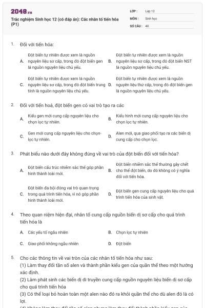 Trắc nghiệm Sinh học 12 (có đáp án): Các nhân tố tiến hóa (P1)