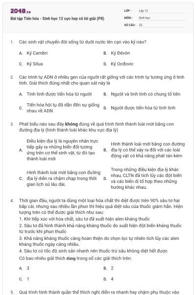 Bài tập Tiến hóa - Sinh học 12 cực hay có lời giải (P8)