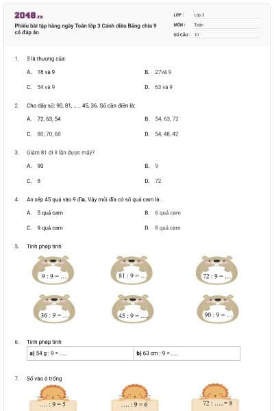 Phiếu bài tập hàng ngày Toán lớp 3 Cánh diều Bảng chia 9 có đáp án