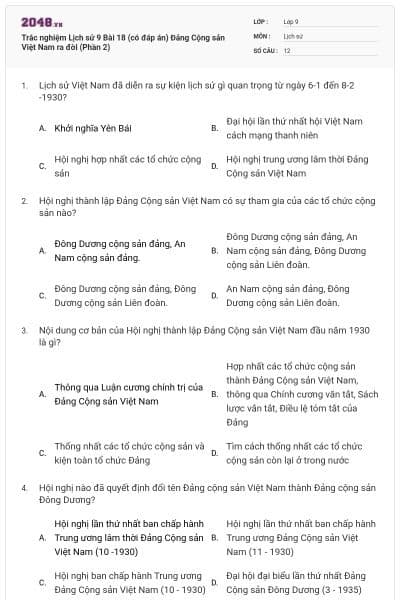 Trắc nghiệm Lịch sử 9 Bài 18 (có đáp án) Đảng Cộng sản Việt Nam ra đời (Phần 2)